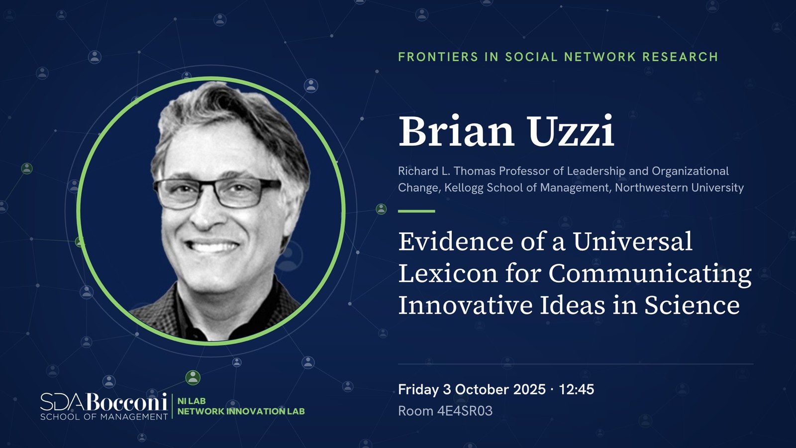 Brian Uzzi, speaker at the Frontiers in Social Network Research seminar